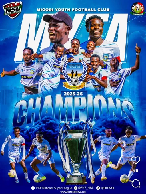 Mingori FC are the champions of Kenya's NSL after unwaivering 80 point.