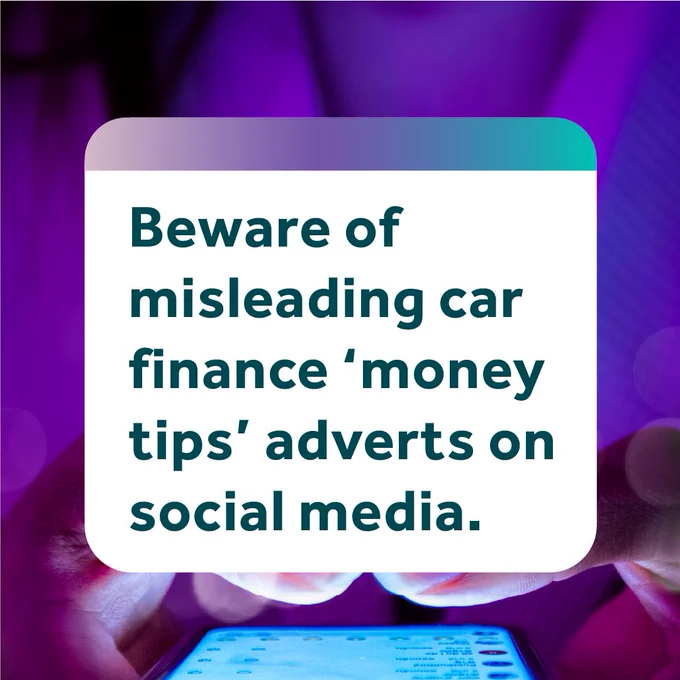 Background photo of a person typing on their phone, with a white text box over the top and teal text which reads: Beware of misleading car finance 'money tips' adverts on social media.