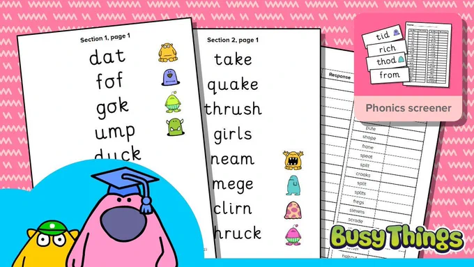 Busy Things' Phonics Screener, helping teachers help pupils prepare for the check