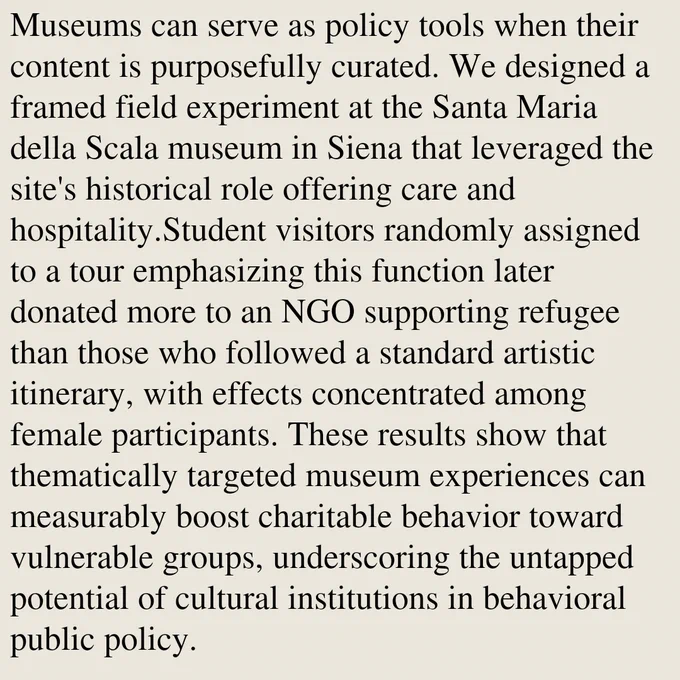Museums can serve as policy tools when their content is purposefully curated. We designed a framed field experiment at the Santa Maria della Scala museum in Siena that leveraged the site's historical role offering care and hospitality.Student visitors randomly assigned to a tour emphasizing this function later donated more to an NGO supporting refugee than those who followed a standard artistic itinerary, with effects concentrated among female participants. These results show that thematically targeted museum experiences can measurably boost charitable behavior toward vulnerable groups, underscoring the untapped potential of cultural institutions in behavioral public policy.