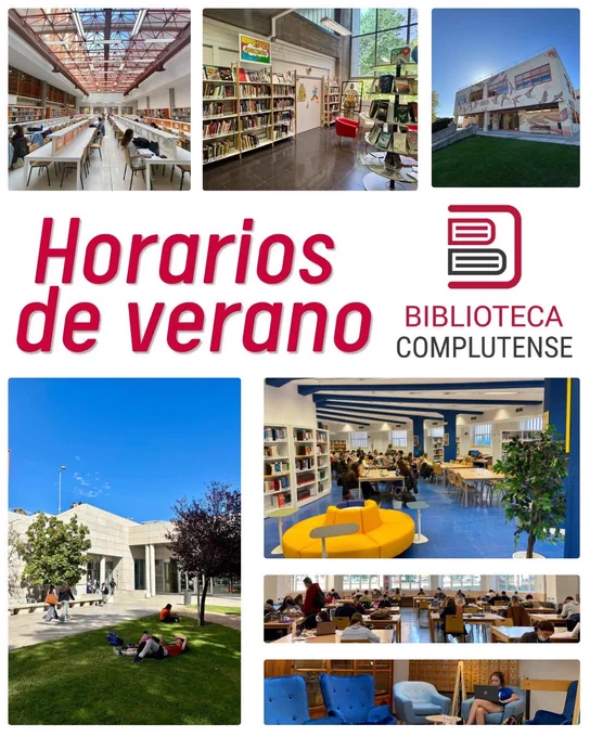 Fotografías de 7 bibliotecas de la Universidad Complutense y el logo de la Biblioteca Complutense, junto a la información textual: Hotarios en verano.
