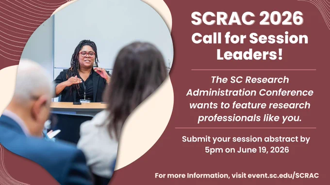 Promotional graphic for SCRAC 2026. On the left, a photo shows a presenter speaking at the front of a meeting or conference room. The presenter, wearing glasses and a dark blazer, gestures with both hands while addressing attendees seated in the foreground. The photo is framed within large, overlapping abstract cream-colored shapes. The background is a muted maroon color with decorative curved line patterns in the upper-left and lower-left corners. On the right, large white text reads: “SCRAC 2026 Call for Session Leaders!” Below, italicized text states: “The SC Research Administration Conference wants to feature research professionals like you.” Additional text reads: “Submit your session abstract by 5pm on June 19, 2026.” At the bottom, the graphic directs viewers to “event.sc.edu/SCRAC” for more information. The overall design uses cream, maroon, and white colors with a professional conference theme.
