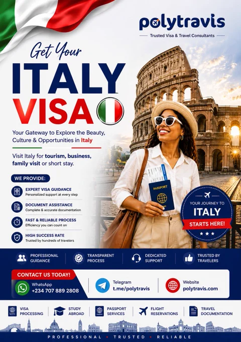 🇮🇹 Ready to visit Italy?

Get professional guidance for your Italy visa application and travel plans with Polytravis.

✅ Visa Assistance
✅ Document Guidance
✅ Travel Support

📲  2347078892808
🌐 polytravis.com

Turning Your Travel Dreams Into Realities.

#ItalyVisa #Italy #SchengenVisa #Polytravis #VisaProcessing #TravelAbroad #EuropeTravel #NigeriaToItaly