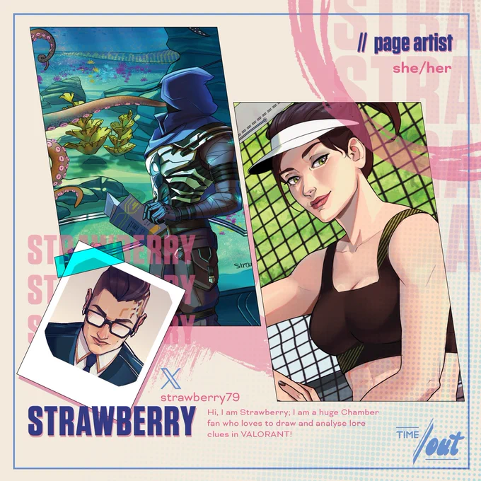 An artist preview of Omen and Viper from VALORANT by Riot Games.
The introduction reads as follows: Strawberry (she/her), page artist with the following bio: "Hi, I am Strawberry; I am a huge Chamber fan who loves to draw and analyse lore clues in VALORANT!"