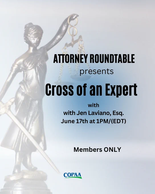ALT - Light blue background picture of Themis, Goddess of Justice, text - Attorney Roundtable featuring Jen Laviano, Esq., with a presentation on the topic of Cross of an Expert. COPAA logo