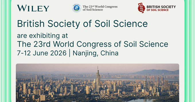 A promotional image for the British Society of Soil Science exhibiting at The 23rd World Congress of Soil Science. The event is scheduled from 7-12 June 2026 in Nanjing, China. Logos of Wiley, The 23rd World Congress of Soil Science, and the British Society of Soil Science appear at the top. The image includes a cityscape of Nanjing.