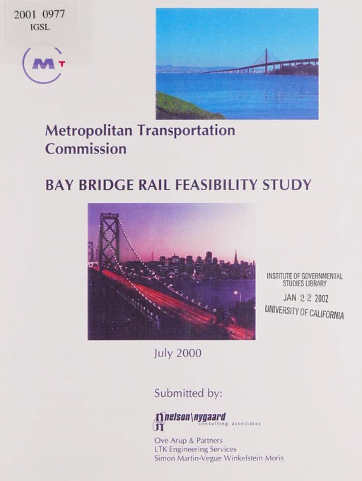 Cover of the Metropolitan Transportation Commission Bay Bridge rail feasibility study (July 2000).