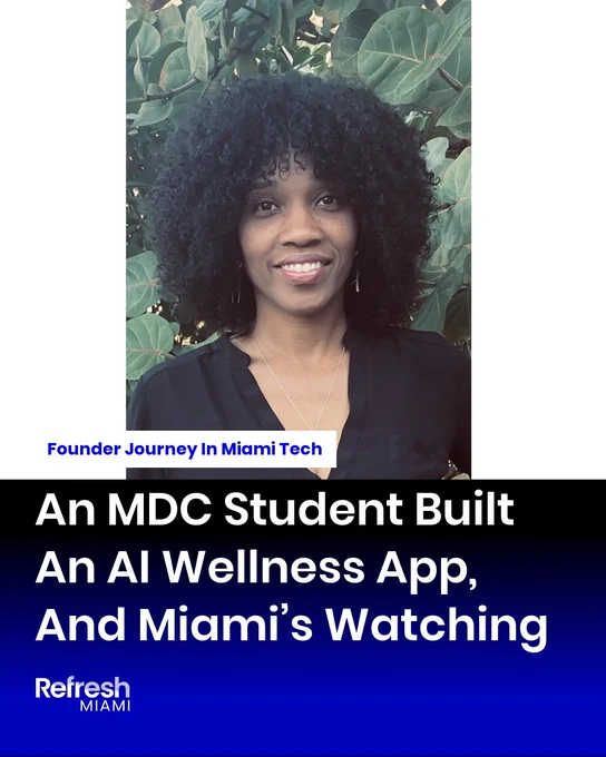 An MDC Student Built An AI Wellness App, And Miami’s Watching