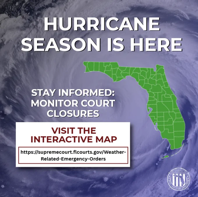 Hurricane season alert: Florida county map over hurricane; urging to monitor court closures and visit interactive map.