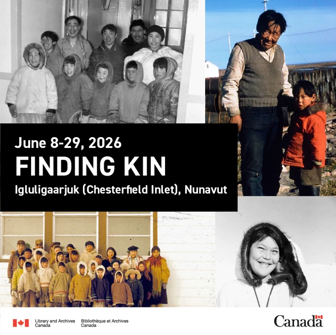 June 8–29, 2026 

Finding Kin, Igluligaarjuk (Chesterfield Inlet, Nunavut)