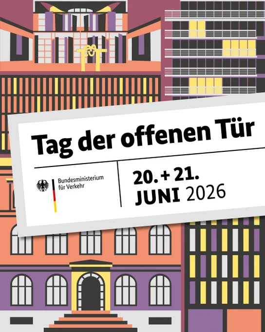 Auf der Grafik steht in großer Schrift: Tag der offenen Tür. Darunter sieht man das Logo des Bundesministeriums für Verkehr sowie die Datumsangabe 20. und 21. Juni 2026. Die Kachel ist im Design der Bundesregierung. 