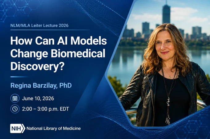 NLM/MLA Leiter Lecture 2026 titled "How Can AI Models Change Biomedical Discovery?" It features a smiling person standing outdoors with a city skyline, including a tall building, in the background. The event is scheduled for June 10, 2026, from 2:00 to 3:00 p.m. EDT. The bottom of the poster includes the NIH National Library of Medicine logo.
