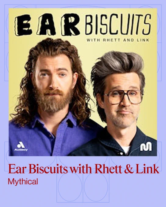 Promotional image for 'Ear Biscuits' podcast featuring two hosts, Rhett and Link, against a yellow background. The mood is engaging and inviting.