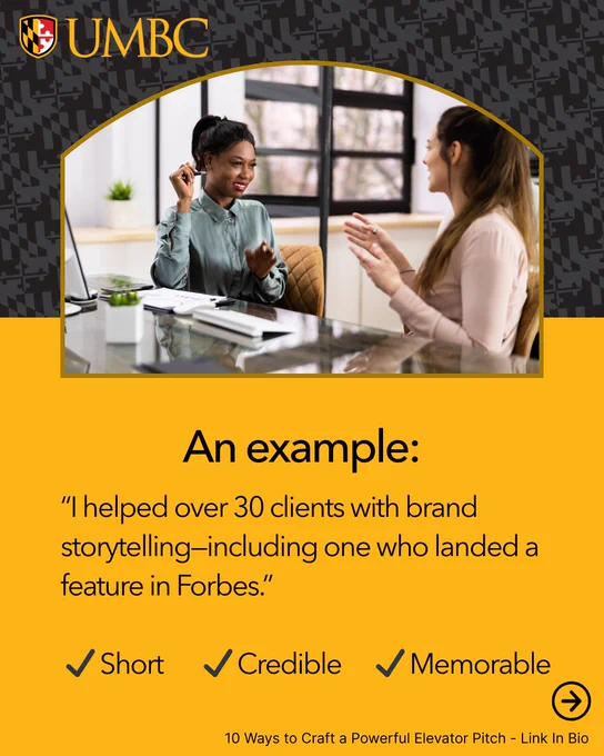 UMBC-branded graphic showing two professionals having a conversation in an office. Text reads: “An example: ‘I helped over 30 clients with brand storytelling—including one who landed a feature in Forbes.’” Key points: “Short,” “Credible,” and “Memorable.” Footer text: “10 Ways to Craft a Powerful Elevator Pitch – Link In Bio.”