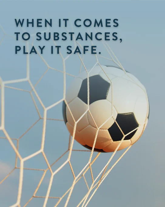 A soccer ball is caught in a net against a clear sky. Text overlay reads, "When it comes to substances, play it safe.