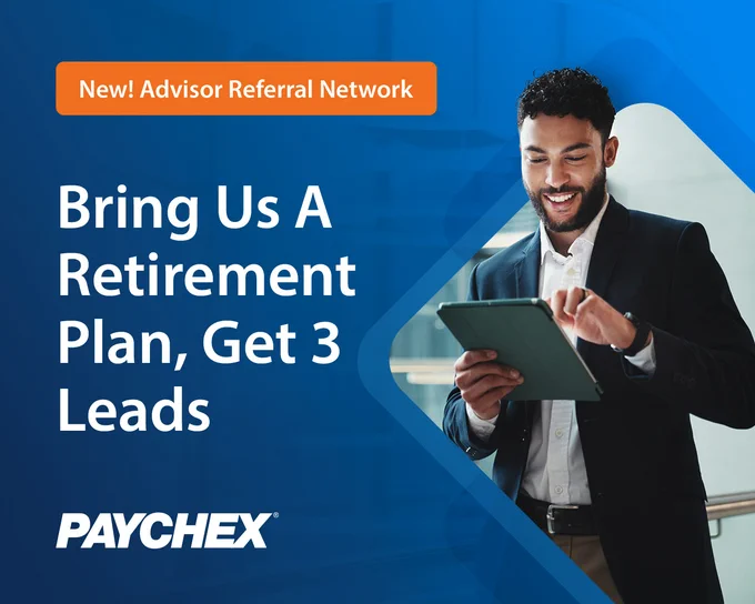 New! Advisor Referral Network. Bring Us a Retirement Plan, Get 3 Leads.