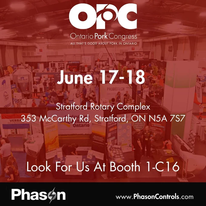Promotional graphic for the Ontario Pork Congress at the Stratford Rotary Complex on June 17–18 featuring a large trade show floor image and information directing attendees to visit Phason Controls.