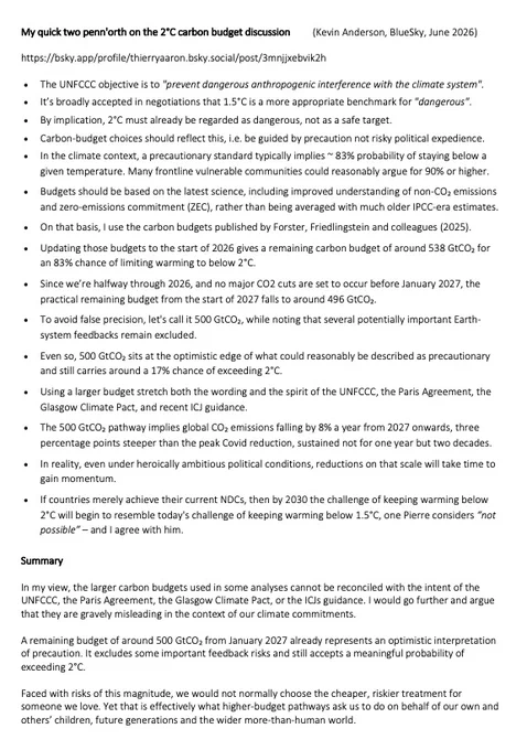 This is a sequential outline of my reasoning for choosing an approximate 500GtCO2 carbon budget for an 83% chance of not exceeding 2°C (from the start of 2027). It is too long for  "alt text" but I I will put the argument as a blog post on my https://climateuncensored.com site in the next few days. 