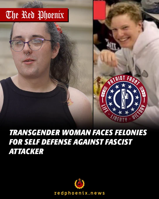 Transgender woman faces felonies for self defense against fascist attacker
