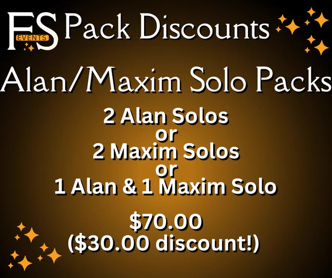 Alan/Maxim Solo Packs

2 Alan Solos
or
2 Maxim Solos
or
1 Alan & 1 Maxim Solo

$70.00
($30.00 discount!)