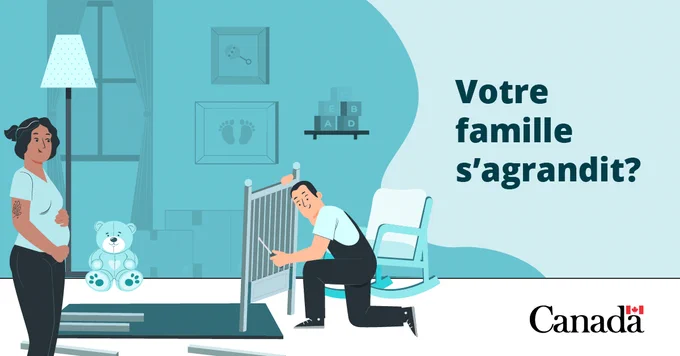 Votre famille s’agrandit?