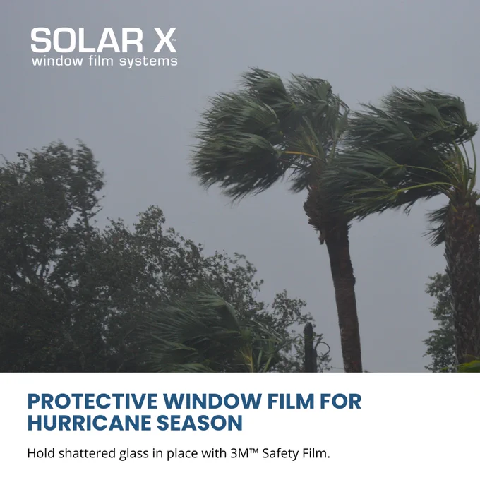 Solar X Window Film for Hurricane Houston, TX
