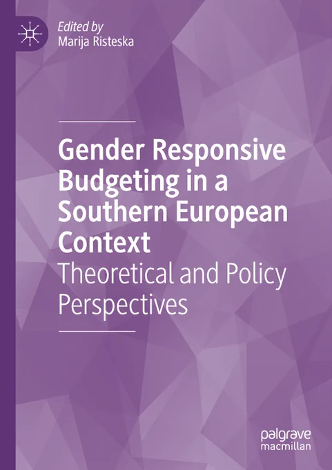Gender Responsive Budgeting in a Southern European Context \nTheoretical and Policy Perspectives