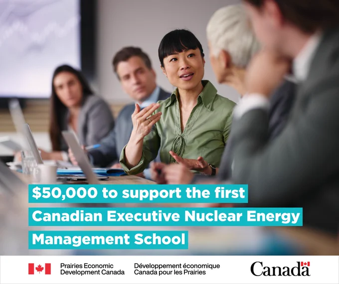 A photo of a businesswoman speaking while seated at a conference table with four other business professionals, with text “$50,000 to support the first Canadian Executive Nuclear Energy Management School”.
