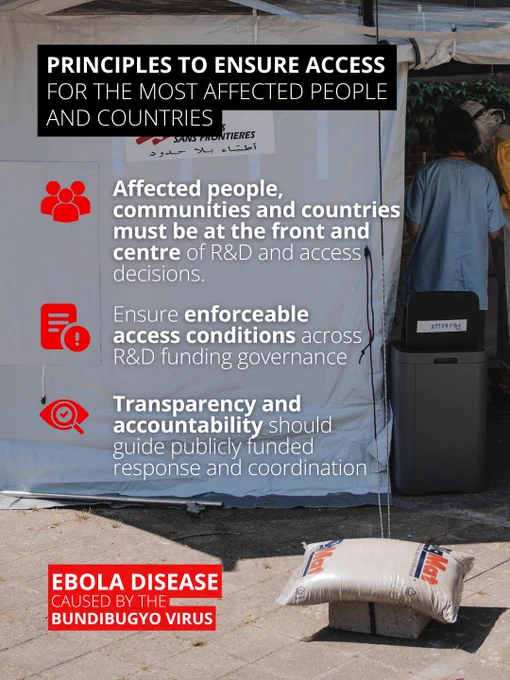 Principles to ensure access for the most affected people and countries:
- Affected people, communities and countries must be at the front and centre of R&D and access decisions. 
- Ensure enforceable access conditions across R&D funding governance
- Transparency and accountability should guide publicly funded response and coordination
