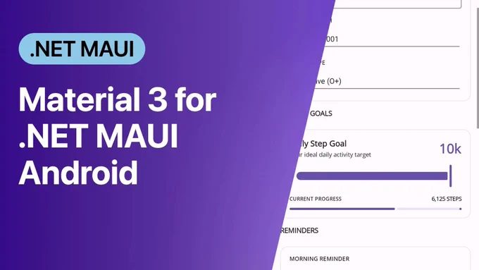 screen capture of .NET Maui Android.
text reads: .NET MAUI
Material 3 for .NET MAUI Android.