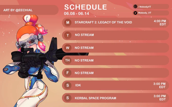 Stream schedule for the week of June 8
Monday: StarCraft 2: Legacy of the Void at 4pm EDT
Tuesday: No stream
Wednesday: No stream
Thursday: No stream
Friday: No stream
Saturday: idk at 3pm EDT
Sunday: Kerbal Space Program at 3pm EDT