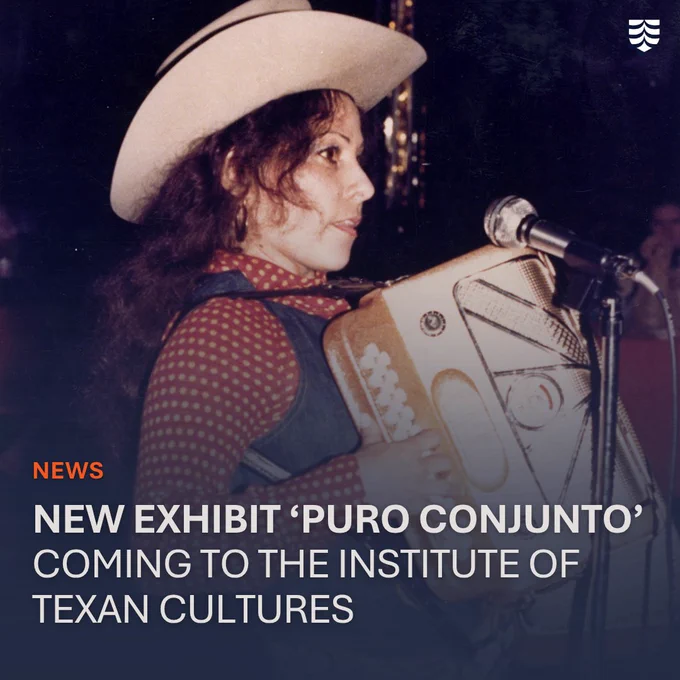 An individual in a cowboy hat plays an accordion and stands near a microphone. The text reads: "News: New Exhibit 'Puro Conjunto' Coming to the Institute of Texan Cultures."