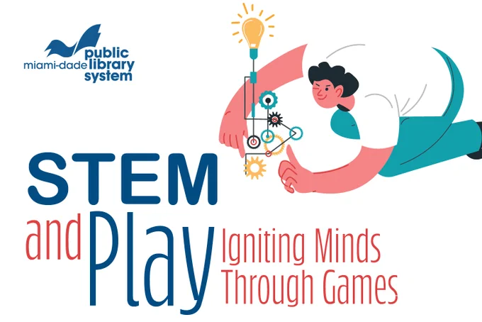 A cartoon person is interacting with gears that connect to a lit lightbulb. Text reads: \"STEM and Play, Igniting Minds Through Games.\"