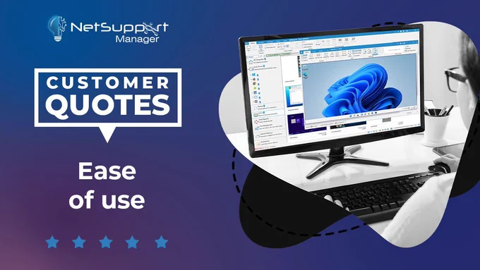 NetSupport Manager branded image. Blue to pink gradient with text 'NetSupport Manager Customer Quotes - Ease of use' with 5 stars underneath. Image is a black and white photo with just one area of colour. A woman is sitting at her desk with NetSupport Manager running on her desktop, the content on the screen is what is in colour.