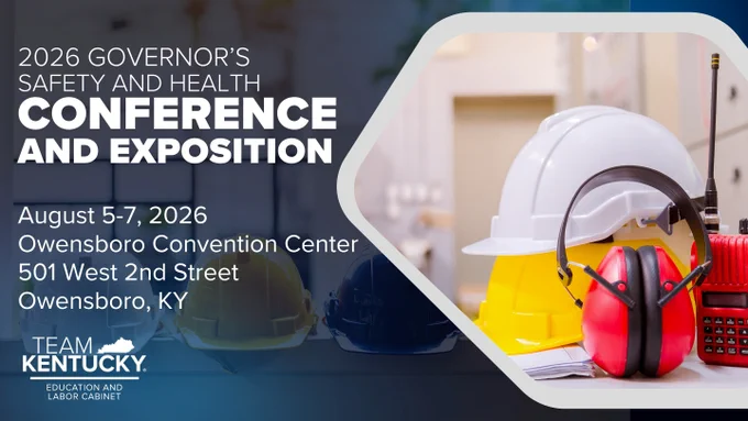 KYSAFE promotional image advertising the 2026 Governor's Safety and Health Conference Aug. 5-7 in Owensboro. Includes a photo of personal protective equipment including earmuffs, a hard hat and 2-way radio on a table.