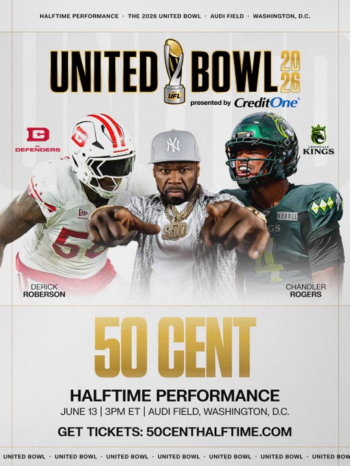 Promotional image for the 2026 United Bowl featuring 50 Cent as the halftime performer, with players Derick Roberson and Chandler Rogers. The event is scheduled for June 13 at Audi Field, Washington, D.C.