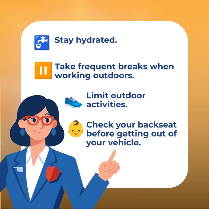 Illustration of a person pointing at a list of safety tips. The background is a gradient. The tips include: stay hydrated, take frequent breaks when working outdoors, limit outdoor activities, and check your backseat before getting out of your vehicle.