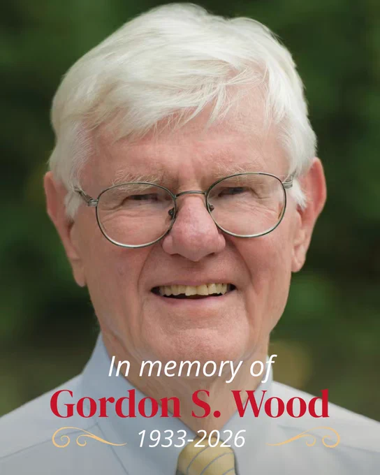In memory of Gordon S. Wood
