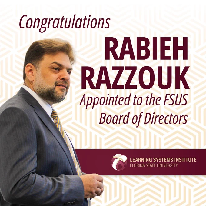 Congratulations message for Rabieh Razzouk, appointed to the FSUS Board of Directors, with the logo of the Learning Systems Institute.