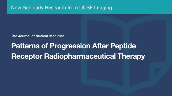 Cover image from The Journal of Nuclear Medicine featuring an article titled "Patterns of Progression After Peptide Receptor Radiopharmaceutical Therapy." The headline mentions new scholarly research from UCSF Imaging, set against a teal background with a silhouette of an open book.