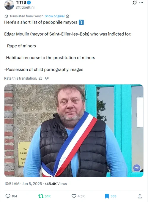 Here's a short list of p3dophile mayors ⤵️
Edgar Moulin (mayor of Saint-Ellier-les-Bois) who was indicted for:
- Rape of minors
- Habitual recourse to the prostitution of minors
- Possession of child pornography images
@titibellini🖋️
https://x.com/titibellini/status/2063921838455984330
#socent🧵#artivism