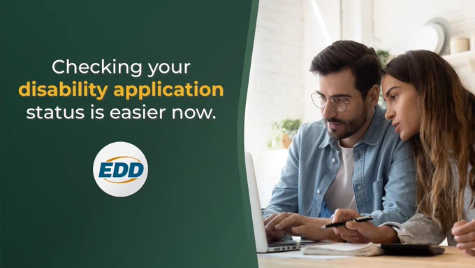 Two people are focused on a laptop, sitting at a table with documents. Text on the left reads, "Checking your disability application status is easier now." The EDD logo is visible below the text.