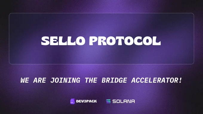 Sello Protocol, we are joining the bridge accelerator