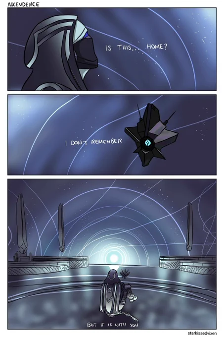 An old Destiny 2 comic by starkissedvixen. Hawk stares at the Dreaming city architecture, sitting quietly with her ghost, contemplating the following: "Is this home?... I don't remember. But it is with you."