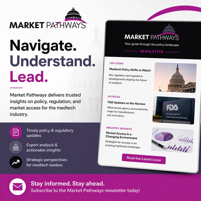 The #medtech landscape moves fast. Stay a step ahead.

Get expert insights on policy, regulation, #FDA updates, and market access with the Market Pathways newsletter: https://bit.ly/4g67v67