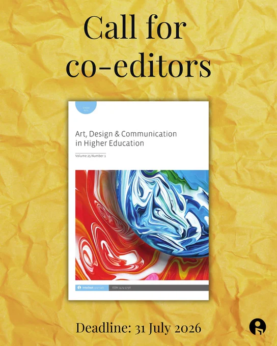 Call for co-editors for the journal Art, Design & Communication in Higher Education with a deadline of 31 July 2026 on a yellow crumpled paper background.