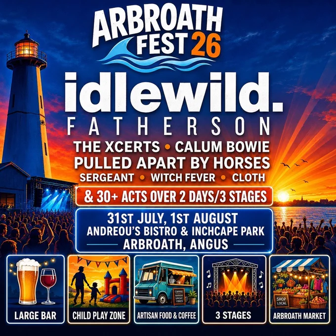 Arbroath Fest 26 poster featuring Idlewild and Fatherson, with live music, food, and market.