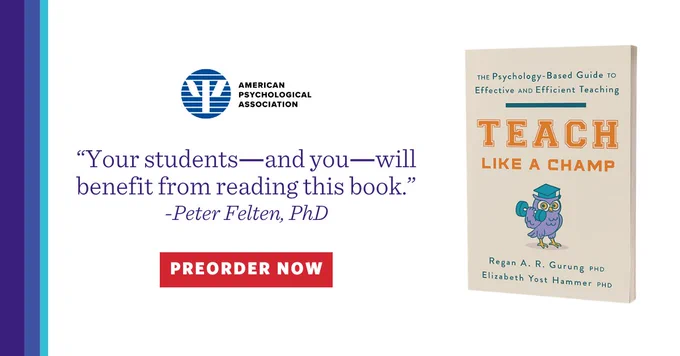 The image features a promotional graphic for a book titled "Teach Like a Champ" by Regan A. R. Gurung and Elizabeth Yost Hammer. The left side of the image shows a quote from Peter Felten, PhD, stating "Your students and you will benefit form reading this book". The logo of the American Psychological Association is above the quote. A red button labeled "Preorder Now" is at the bottom of the quote. The right side shows the book cover featuring a cartoon owl holding a chalkboard.