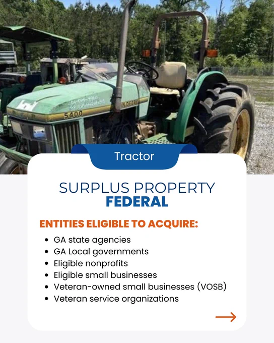 Graphic contains image of a green John Deere 5400 Utility Tractor. The graphic also contains a list of the type of entities eligible to acquire the item. 