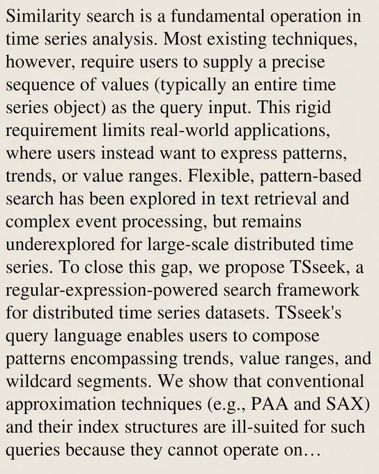 Similarity search is a fundamental operation in time series analysis. Most existing techniques, however, require users to supply a precise sequence of values (typically an entire time series object) as the query input. This rigid requirement limits real-world applications, where users instead want to express patterns, trends, or value ranges. Flexible, pattern-based search has been explored in text retrieval and complex event processing, but remains underexplored for large-scale distributed time series. To close this gap, we propose TSseek, a regular-expression-powered search framework for distributed time series datasets. TSseek's query language enables users to compose patterns encompassing trends, value ranges, and wildcard segments. We show that conventional approximation techniques (e.g., PAA and SAX) and their index structures are ill-suited for such queries because they cannot operate on regular-expression query constructs. In TSseek, we map the time series objects and the query